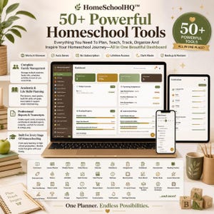 May include: A digital homeschool management dashboard displayed on a laptop, tablet, and smartphone. The interface features text including HomeSchoolHQ, 50+ Powerful Homeschool Tools, and One Planner. Endless Possibilities, with various icons and charts.