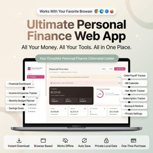 May include: A laptop screen displaying a personal finance web app interface with a financial dashboard, income and expense tracker, monthly budget planner, savings goals, debt payoff tracker, bill calendar, net worth tracker, and subscription tracker.