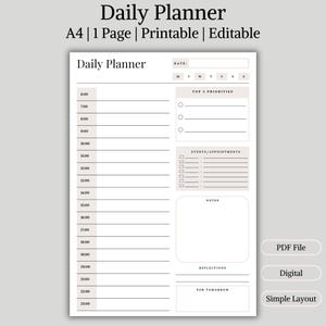 May include: A printable daily planner with a simple layout. The design includes sections for time slots, top priorities, events, notes, and reflections. The text "Daily Planner" is at the top, with additional text indicating it is A4 size, one page, printable, and editable.