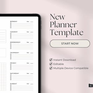 Könnte beinhalten: Eine schwarz-weiße Wochenplanvorlage mit einem Raster für Notizen und einem Abschnitt für jeden Tag der Woche. Der Text "New Planner Template" befindet sich oben im Bild. Der Text "Start Now" befindet sich auf einem Button unter dem Text. Die Texte "Instant Download", "Editable" und "Multiple Device Compatible" sind unter dem Button aufgelistet.