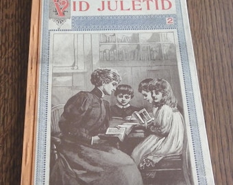 VID JULETID BOOK, Swedish "Festive Season", Lutheran Augustana Book Concern,Turn of Century, Antique Collection of Poems, Stories,Lullabies