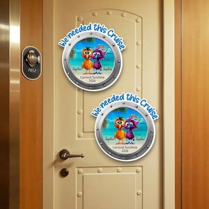 May include: Two circular porthole-style signs featuring a cartoon illustration of an orange and a purple bird on a beach. The text reads We needed this Cruise, Sephia, and Carnival Sunshine 2026. The frames are silver with bolt details.