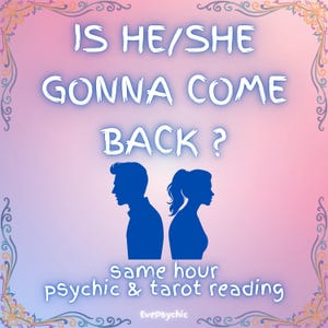 Is He/She Gonna Come Back? SAME DAY Psychic Insight Tarot Reading -Will They Return? Ex Reconciliation Love Reading with Intuitive Guidance