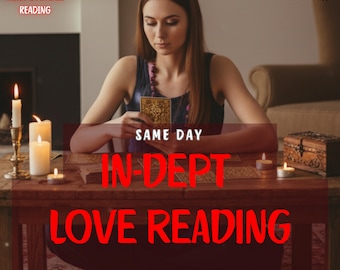 In Depth Love Tarot Reading: Psychic Relationship Advice, Detailed Love Insight