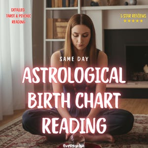 Può includere: Immagine con il testo "ASTROLOGICAL BIRTH CHART READING" in un carattere luminoso. L'immagine include anche il testo "DETAILED TAROT & PSYCHIC READING" e "5 STAR REVIEWS". Una persona è seduta con una sfera di cristallo.
