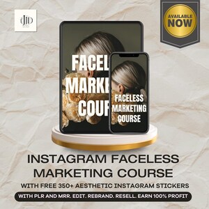 Könnte beinhalten: Ein digitaler Marketingkurs zum Thema Instagram-Marketing ohne Gesicht, mit einem kostenlosen Bonus von über 350 ästhetischen Instagram-Stickern. Der Kurs ist jetzt verfügbar. Das Bild zeigt ein Tablet und ein Telefon mit dem Kurstitel und einem floralen Hintergrund.