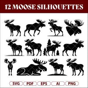 Może przedstawiać: Zbiór 12 czarnych sylwetek łosi w różnych pozach. Obraz przedstawia łosie stojące, chodzące i leżące. Tekst "12 MOOSE SILHOUETTES" znajduje się na górze. Opcje typu pliku są wymienione na dole: SVG, PDF, EPS, AI i PNG.