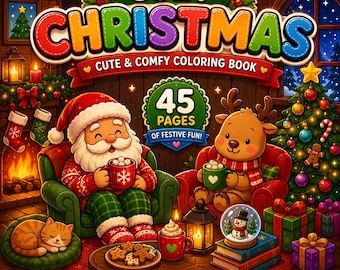 Christmas Cozy Coloring Book 45 Cute Winter Pages Holiday PDF Digital Coloring For Adults Kids Relaxing Winter Book Printable bold & easy