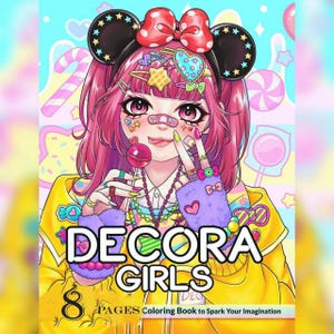 Decora Girls: Cute Relaxation Coloring Book by Coco Wyo Instant Digital Download Fun Relaxation PDF Book 8 Coloring Pages