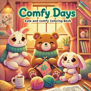 High Quality Comfy Days Coloring Pages, Cute Animal Characters for Relaxation 47 Easy Designs for Adults and Teens, Instant Download