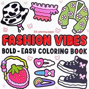 Fashion Vibes: Cute Relaxation Coloring Book by Coco Wyo Instant Digital Download Fun Relaxation PDF Book 53 Coloring Pages