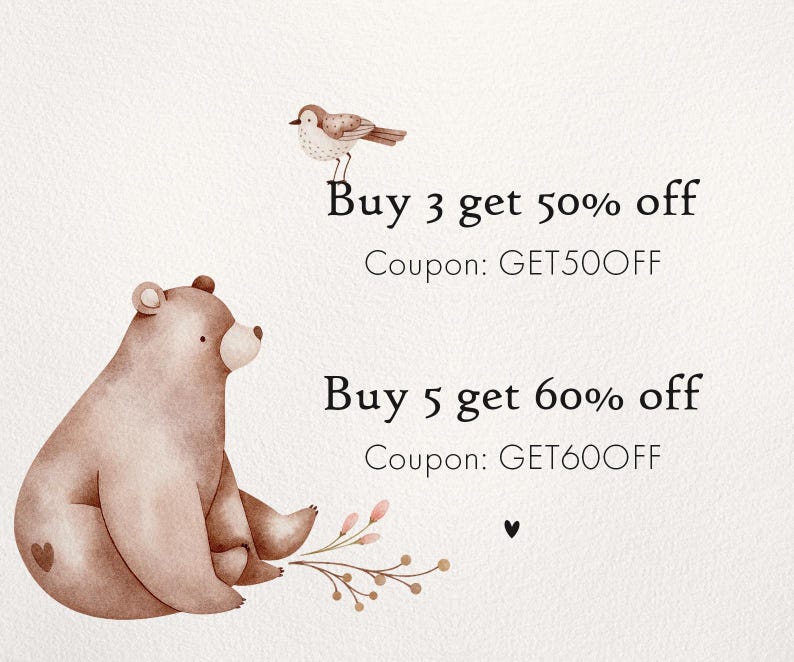 K&ouml;nnte beinhalten: Aquarell-Illustration mit einem sitzenden braunen B&auml;ren und einem kleinen Vogel. Der B&auml;r hat eine herzf&ouml;rmige Markierung. Text: "Buy 3 get 50% off" und "Buy 5 get 60% off" mit Gutscheincodes.