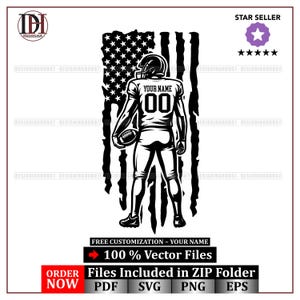 May include: Black and white vector graphic of a football player holding a football, set against a stylized American flag. The player's jersey displays "YOUR NAME" and the number "00". Includes text: "FREE CUSTOMIZATION - YOUR NAME" and "100% Vector Files".