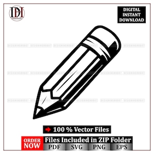May include: A black and white vector illustration of a pencil, angled to the right. The pencil has a white eraser and a sharpened tip. Text includes "DIGITAL INSTANT DOWNLOAD" and "100% Vector Files".
