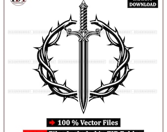 Sword Crown of Thorns Christian SVG Faith Religious Vector Design for Cricut (Digital Download)