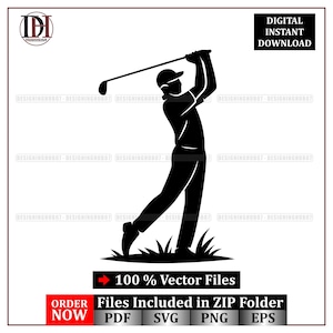 May include: Black silhouette of a golfer mid-swing, holding a golf club. The image includes the text "DIGITAL INSTANT DOWNLOAD" and "100% Vector Files". Below the golfer are blades of grass. The image also includes the text "Files Included in ZIP Folder".