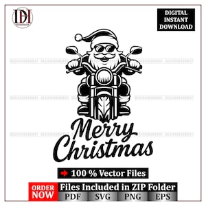 May include: Black and white graphic of Santa Claus riding a motorcycle, wearing sunglasses and a Santa hat. The words "Merry Christmas" are below the image, with "Digital Instant Download" at the top. The image also includes "100% Vector Files" and file type icons.