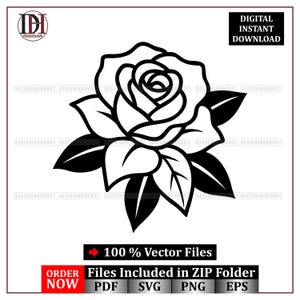 Può includere: Illustrazione vettoriale in bianco e nero di una rosa con dettagli di petali e foglie. L'immagine include il testo "DOWNLOAD DIGITALE IMMEDIATO" e "100% File Vettoriali". L'immagine include anche il testo "File inclusi nella cartella ZIP" e "ORDINA ORA".