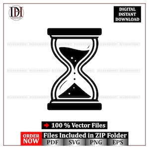 Pode incluir: Gráfico vetorial preto e branco de uma ampulheta, com areia nos bulbos superior e inferior. A imagem inclui o texto "DOWNLOAD INSTANTÂNEO DIGITAL" e "100% Arquivos Vetoriais". O texto "ENCOMENDAR AGORA" e ícones de tipo de arquivo também estão incluídos.