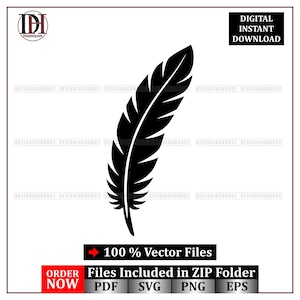May include: A black feather vector graphic on a white background. The image includes the text "DIGITAL INSTANT DOWNLOAD" and "100% Vector Files". The image also includes the text "ORDER NOW" and file type icons.