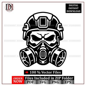May include: Black and white vector graphic of a gas mask and helmet. The design includes the text "DIGITAL INSTANT DOWNLOAD" and "100% Vector Files". The image also includes the text "ORDER NOW" and file type icons.