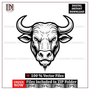 May include: A monochrome vector graphic of a bull's head, featuring prominent horns and a stern expression. The image includes the text "DIGITAL INSTANT DOWNLOAD" and "100% Vector Files".