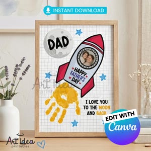 May include: A framed print with a rocket ship design, a moon with the word "DAD", and a handprint. The rocket ship has a photo and the words "HAPPY FATHER'S DAY". The text "I LOVE YOU TO THE MOON AND BACK" is also included.