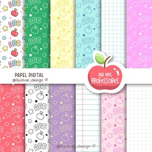 Pode incluir: Uma coleção de designs de papel digital com padrões escolares. Os padrões incluem maçãs, estrelas e as letras ABC em várias cores. A imagem também inclui o texto "PAPEL DIGITAL" e "DIA DOS PROFESSORES".