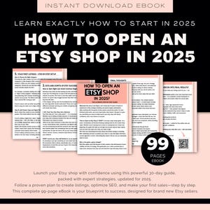 Sell on Etsy 2025 - Etsy Shop Setup & Business Planner, How to Start an Etsy Shop, Success Guide for Beginners, Open a Shop and Grow Sales