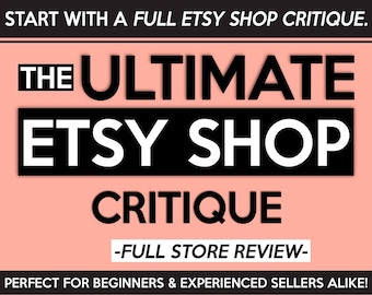 Etsy Shop Critique 2026 – Full SEO Audit, Expert Review, Boost Traffic & Sales, Sell on Etsy, Seller Help, Marketing Strategy, Etsy Makeover