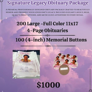Puede incluir: Un anuncio púrpura y blanco para un paquete Signature Legacy Obituary. El paquete incluye 200 obituarios grandes a color de 11x17, obituarios de 4 páginas y 100 botones conmemorativos de 10 cm. El paquete cuesta $1000.