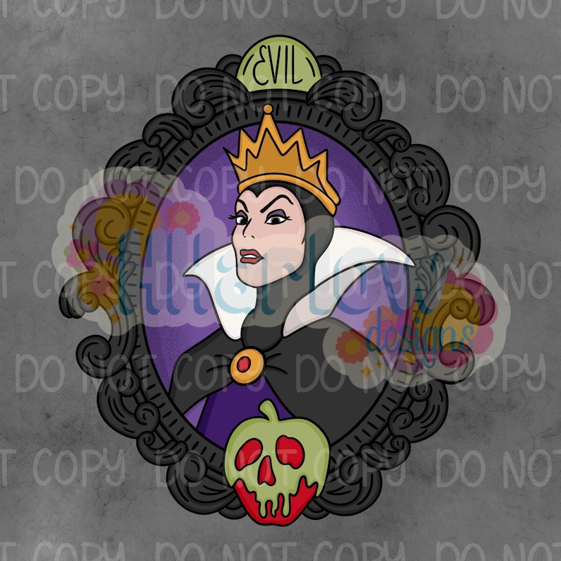 May include: A digital illustration of a queen wearing a gold crown and a black cape with a high white collar, framed in an ornate black oval border. The word EVIL is printed at the top, and a red and green dripping apple is at the bottom.