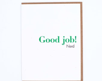 Good Job Nerd greeting card