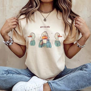 Silly Goose Shirt - Got Too Silly T-Shirt - Funny Goose Graphic Tee - Whimsical Cartoon Goose Shirt - Cute Animal Humor Tee Gift