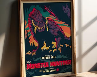 Puede incluir: Póster enmarcado con una ilustración de monstruo. La obra presenta una criatura grande y amenazante con tonos rojos, morados y amarillos, sobre un fondo azul oscuro. El texto en el póster dice "Let's go Monster Hunting!" y "Welcome to the Rotten Vale."