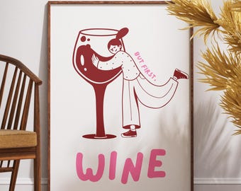 Lámina artística divertida sobre vino: Decoración retro para carrito de bar, "Pero primero, vino"