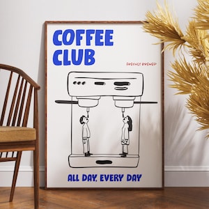 Coffee Club Poster Print | Coffee Bar Station Artwork, Funny Kitchen Art Prints, Gift for Couples, Hand Drawn Espresso Poster, Café Decor
