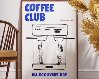 Coffee Club Poster Print | Coffee Bar Station Artwork, Funny Kitchen Art Prints, Gift for Couples, Hand Drawn Espresso Poster, Café Decor