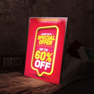 May include: A red promotional sign with a yellow border and the words "SUPER SALE SPECIAL OFFER UP TO 60% OFF." The sign is illuminated and angled, with the text "3D TEXT BOX FOR COMPOSITION TEXT EDITABLE | YOUR TEXT HERE" at the top.