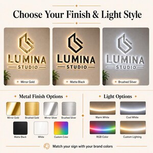 May include: A custom signage display featuring the text LUMINA STUDIO with a geometric logo. The image shows three finish examples: mirror gold, matte black, and brushed silver. It includes a chart of metal finishes and light color options.