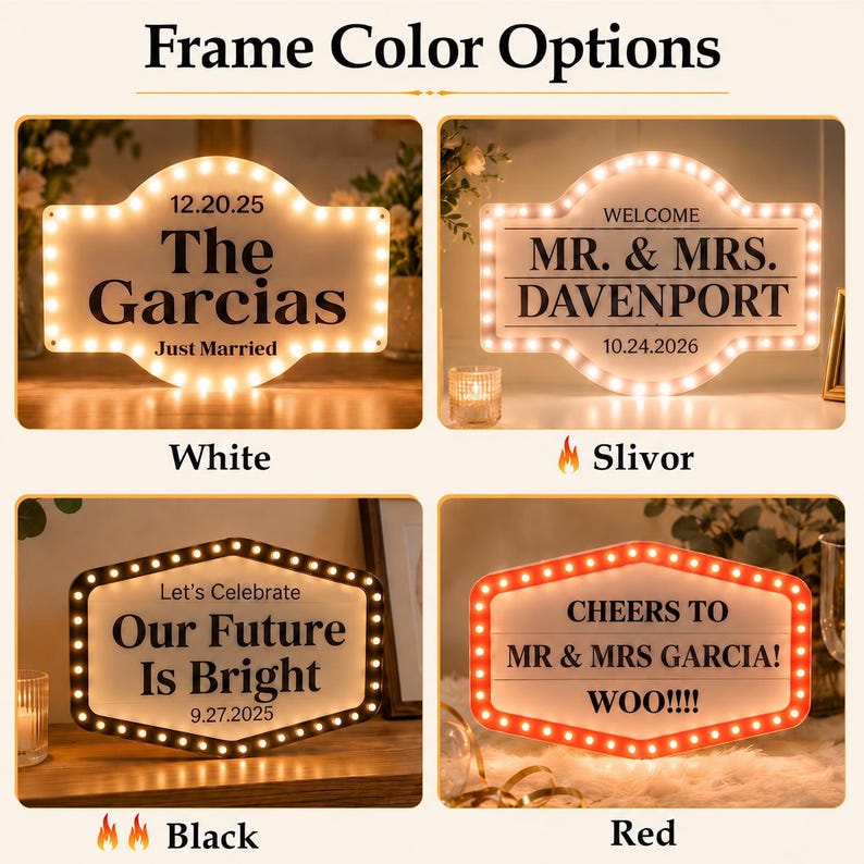 May include: Four rectangular marquee signs with rounded edges and internal LED lights. The signs feature customizable text including names and dates. Frame color options are white, silver, black, and red. The signs display various wedding-themed messages.