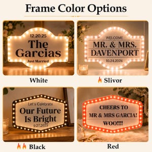 May include: Four rectangular marquee signs with rounded edges and internal LED lights. The signs feature customizable text including names and dates. Frame color options are white, silver, black, and red. The signs display various wedding-themed messages.