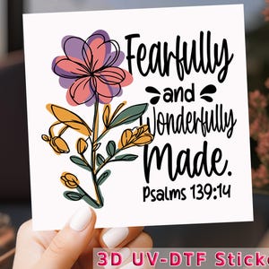 Flower UV DTF Transfer: Inspirational Bible Verse Decal