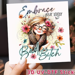 Sassy Girl UV DTF, Bad Bitch Energy Decal, DTF Transfer, Uv Dtf Cup Wrap, Ready to Press, Waterproof Sticker, Tumbler Wrap