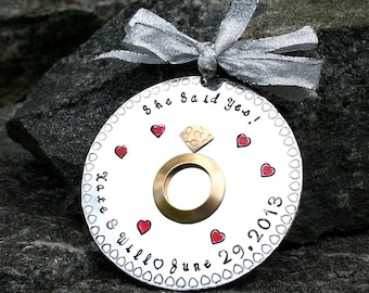 Hand Stamped Engagement --She Said Yes  - Ornament - Hard Anondized Aluminum - LARGE 3 inch disc