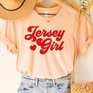 Jersey Girl Tee, New Jersey girl shirt, Jersey Girl Tee, Jersey Girl, Jersey Girl T-shirt, New Jersey, Home State, New Jersey