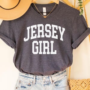 Jersey girl Tee, Jersey Girl, Jersey Girl T-shirt, New Jersey, Home State, New Jersey Home State, NJ State Shirt, New Jersey