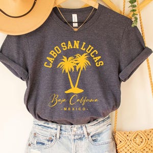 Cabo San Lucas Tee, ,Cabo Travel Shirt , Cabo San Lucas Cruise T-shirt , Mexico Vacation Tee , Summer Holiday Shirt , Beach Trip