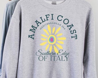 Amalfiküste Sweatshirt,Amalfiküste Shirt,Amalfiküste, Positano Reise, Positano Reise, Amalfiküste Shirt, Italien Shirt, Positano