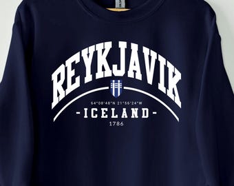 Reykjavik sweatshirt, Reykjavik Shirt,Reykjavik Iceland, Iceland shirt, Funny Iceland gift, Iceland is calling, Reykjavik friend gift